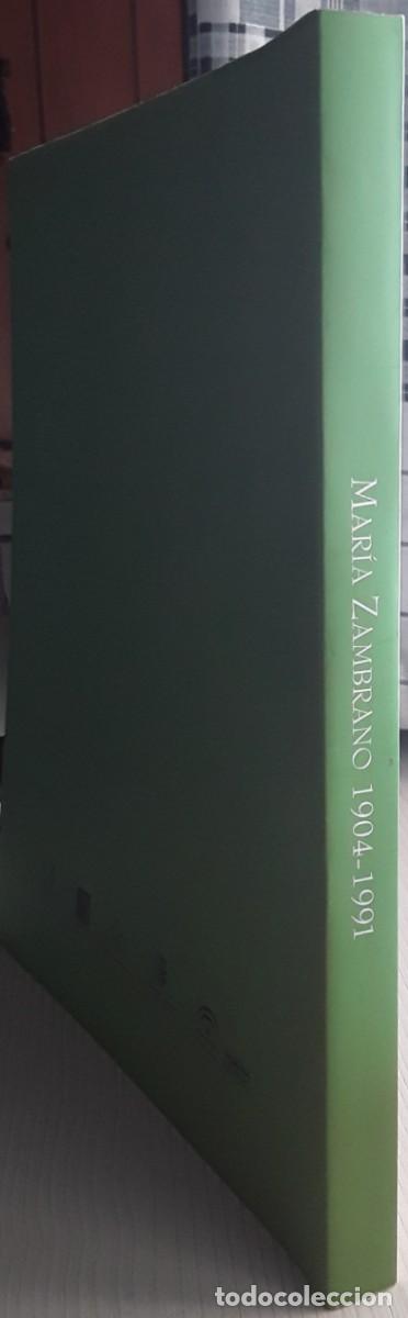 Libros de segunda mano: MAR&Iacute;A ZAMBRANO. 1904 - 1991. - Foto 2