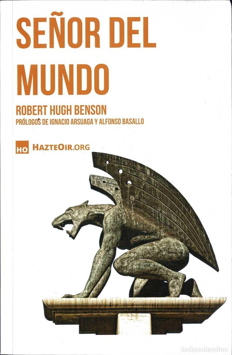Libros de segunda mano: Se&ntilde;or del Mundo - Robert Hugh Benson - Foto 1