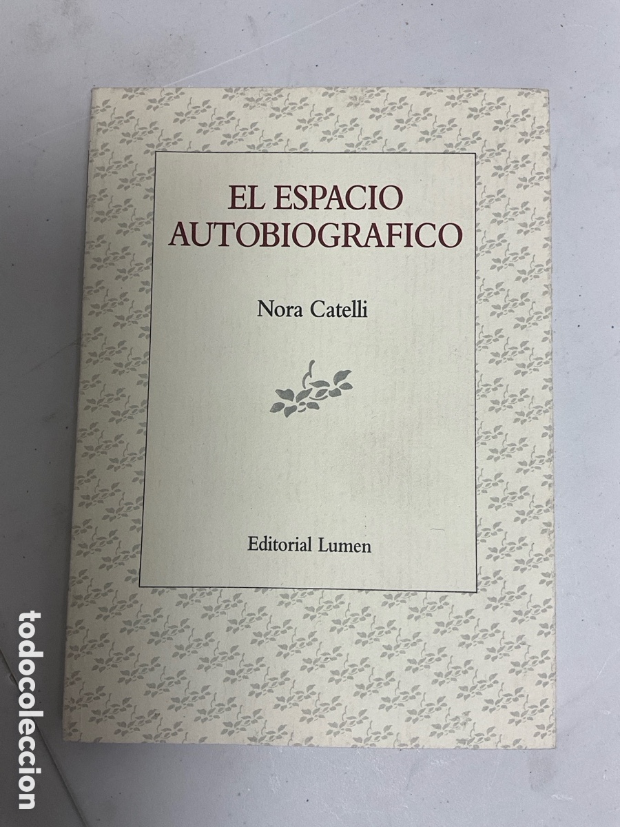 Libros de segunda mano: El espacio autobiogr&aacute;fico, Nora Catelli - Foto 1