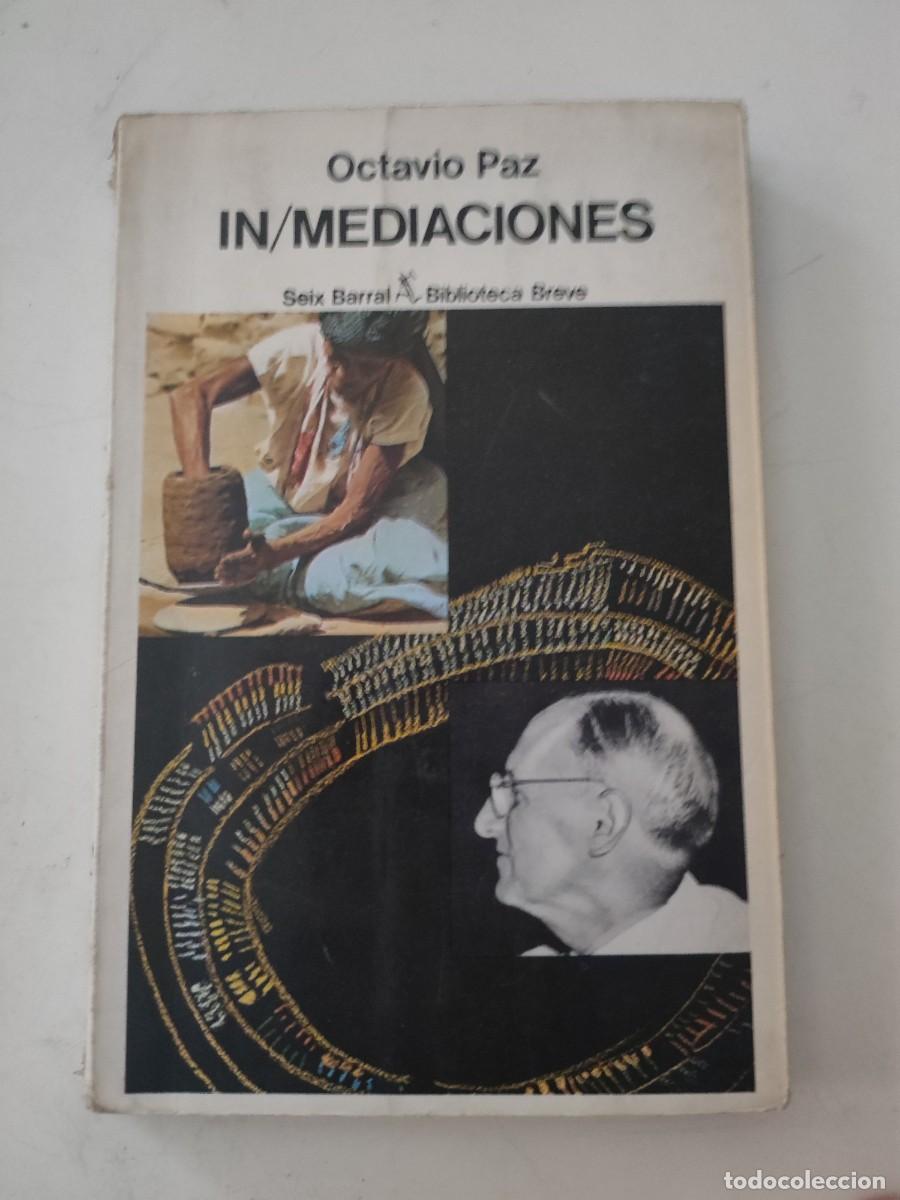 Libros de segunda mano: In/Mediaciones. Octavio Paz. - Foto 1