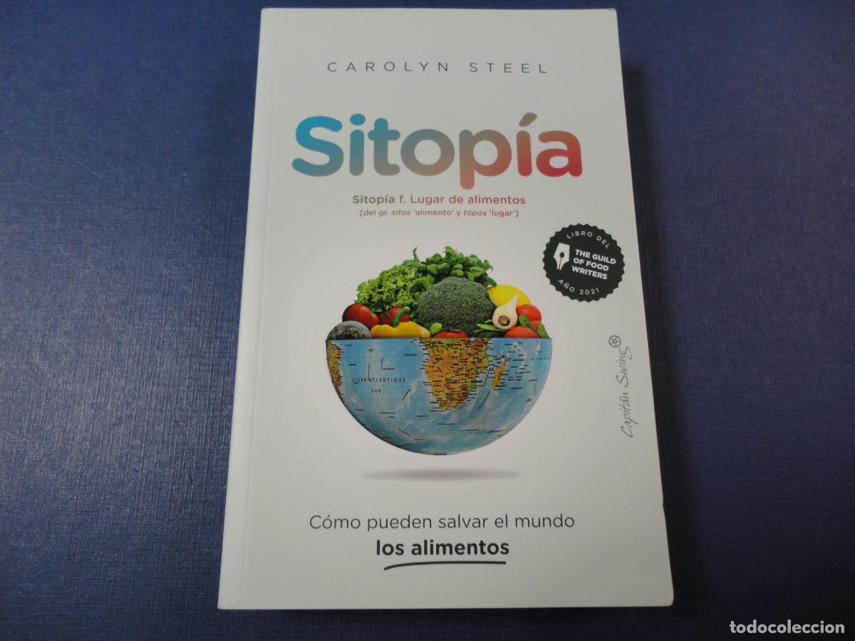 Libros de segunda mano: Sitop&iacute;a (Carolyn Steel) - F1 - Foto 1