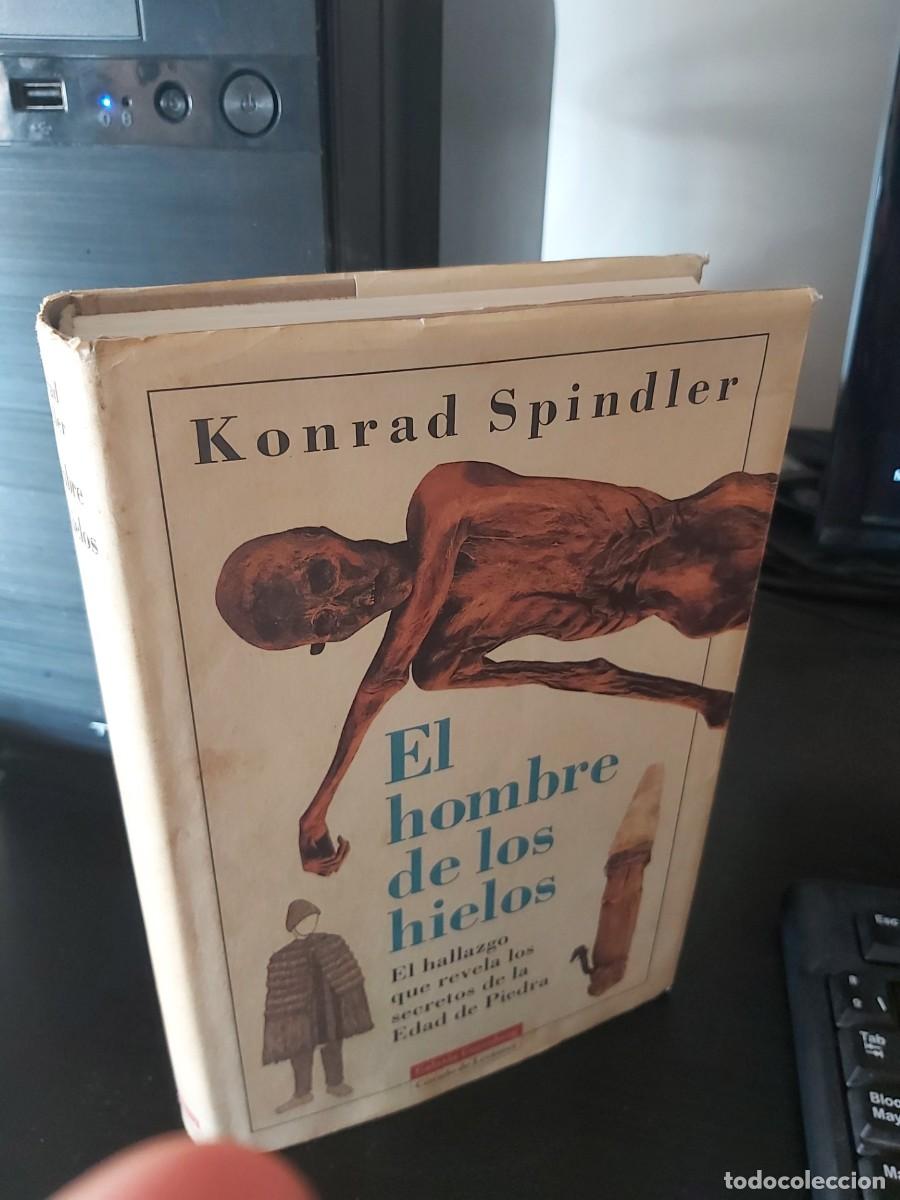 Libros de segunda mano: KONRAD SPINDLER: EL HOMBRE DE LOS HIELOS - Foto 1
