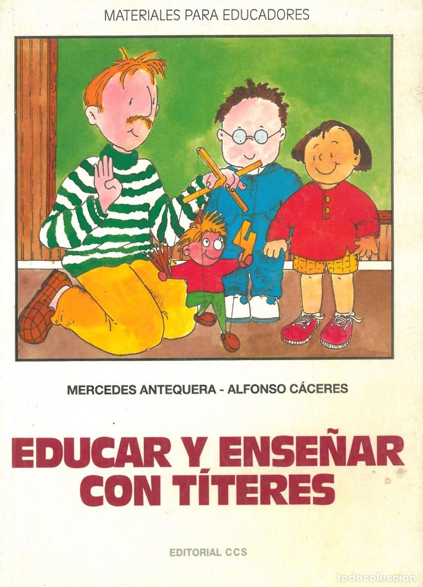 Libros de segunda mano: Educar y ense&ntilde;ar con titeres - Varios autores - Foto 1