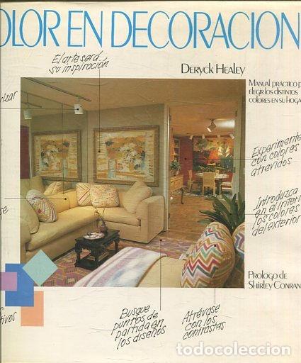 Libros de segunda mano: COLOR EN DECORACION. - HEALEY Deryck. - Foto 1