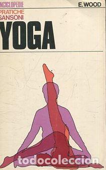 Libros de segunda mano: YOGA. - WOOD Ernest. - Foto 1