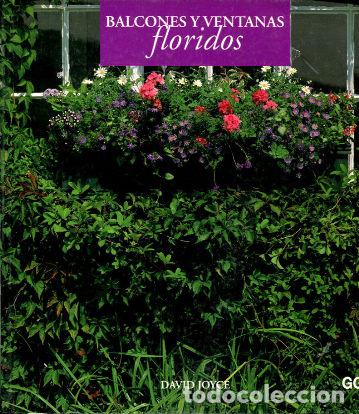 Libros de segunda mano: BALCONES Y VENTANAS FLORIDOS. - JOYCE David. - Foto 1
