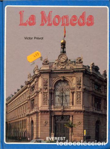 Libros de segunda mano: LA MONEDA. - PREVOT Victor. - Foto 1