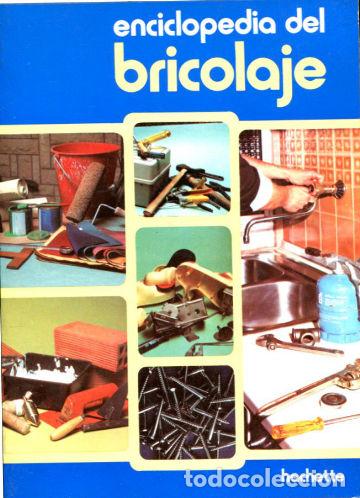 Libros de segunda mano: ENCICLOPEDIA DEL BRICOLAJE. - DUBOURG Jacques. - Foto 1