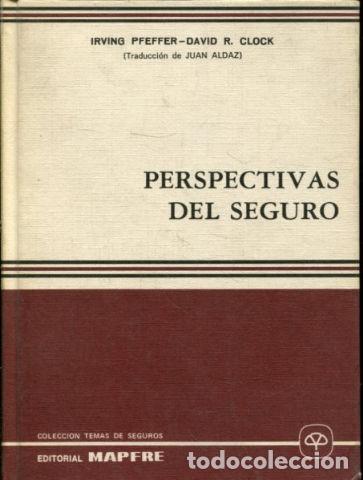 Libros de segunda mano: PERSPECTIVAS DEL SEGURO. - PFEFFER Irving. - Foto 1