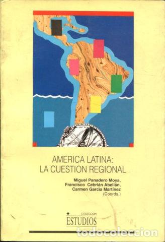 Libros de segunda mano: AMERICA LATINA: LA CUESTION REGIONAL. - VV.AA. - Foto 1