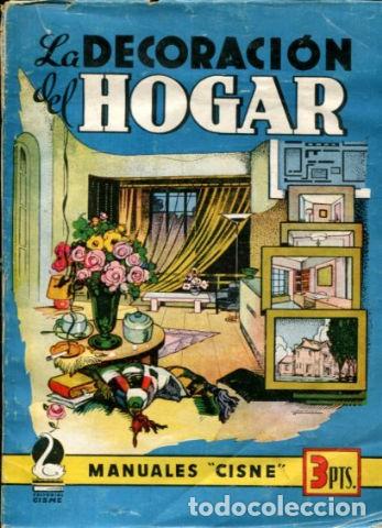 Libros de segunda mano: LA DECORACION DEL HOGAR. - PLANAS Anita. - Foto 1