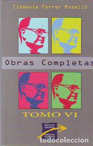 Libros de segunda mano: OBRAS COMPLETAS. VI. - FERRER ROSELLO Clemente. - Foto 1