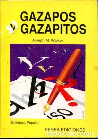 Libros de segunda mano: GAZAPOS Y GAZAPITOS. - WALKER Joseph M. - Foto 1