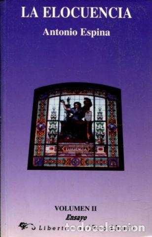 Libros de segunda mano: LA ELOCUENCIA. II - ESPINA Antonio. - Foto 1