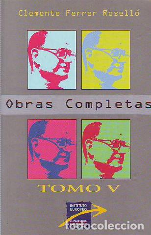 Libros de segunda mano: OBRAS COMPLETAS. V. - FERRER ROSELLO Clemente. - Foto 1