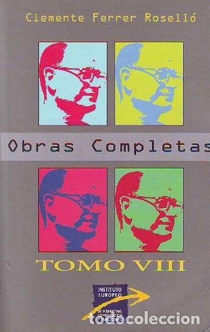 Libros de segunda mano: OBRAS COMPLETAS. VIII - FERRER ROSELLO Clemente. - Foto 1