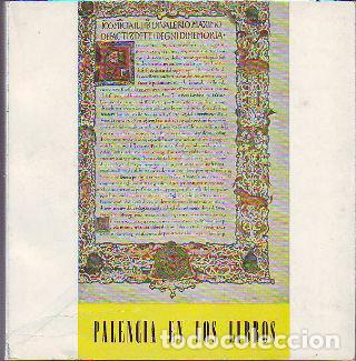 Libri di seconda mano: PALENCIA EN LOS LIBROS. -