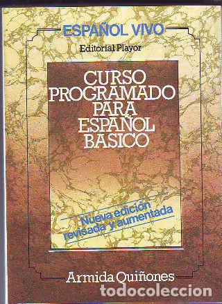Libros de segunda mano: CURSO PROGRAMADO PARA ESPA&Ntilde;OL BASICO. - QUI&Ntilde;ONES Armida. - Foto 1