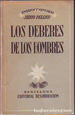 Libros de segunda mano: LOS DEBERES DE LOS HOMBRES. - PELLICO Silvio. - Foto 1