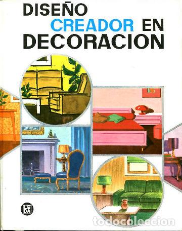 Libros de segunda mano: DISE&Ntilde;O CREADOR EN DECORACION. - BRIAN J. - Foto 1