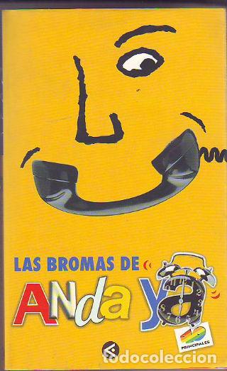Libros de segunda mano: LAS BROMAS DE ANDA YA. - MONTALVO Isidro. - Foto 1