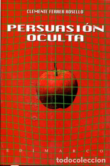 Libros de segunda mano: PERSUASION OCULTA. - FERRER ROSELLO Clemente. - Foto 1