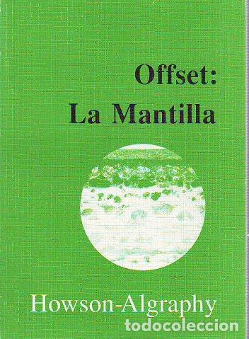 Libros de segunda mano: OFFSET: LA MANTILLA. - CASALS Ricard. - Foto 1