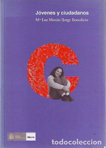 Libros de segunda mano: JOVENES Y CIUDADANOS - MORAN/BENEDICTO M&ordf; Luz/Jorge. - Foto 1