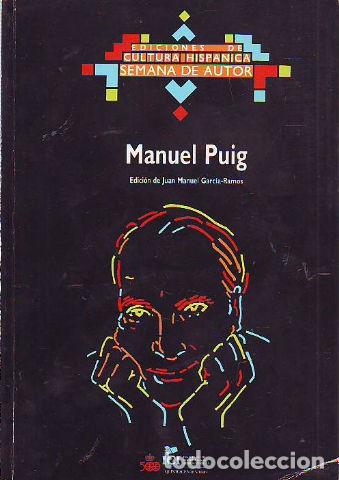 Libros de segunda mano: MANUEL PUIG. - GARCIA-RAMOS Juan Manuel. - Foto 1