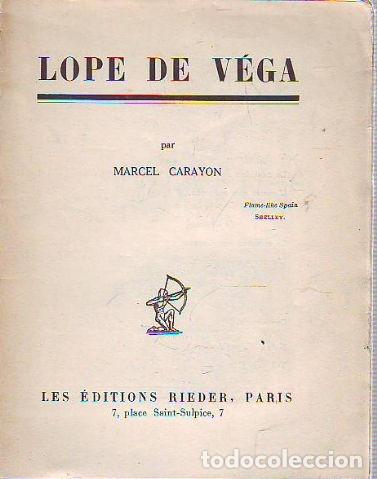 Libros de segunda mano: LOPE DE VEGA. - CARAYON Marcel. - Foto 1