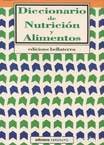 Libros de segunda mano: DICCIONARIO DE NUTRICION Y ALIMENTOS. - VV.AA. - Foto 1