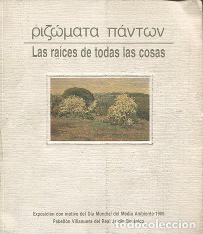 Libros de segunda mano: LAS RAICES DE TODAS LAS COSAS. - VV.AA. - Foto 1