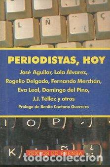 Libros de segunda mano: PERIODISTAS, Hoy. - VV.AA. - Foto 1