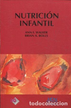 Libros de segunda mano: NUTRICION INFANTIL. - WALKER Ann F. - Foto 1