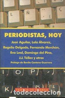 Libros de segunda mano: PERIODISTAS, HOY. - VV.AA. - Foto 1