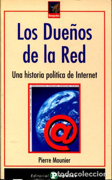 Libros de segunda mano: LOS DUE&Ntilde;OS DE LA RED. - MOUNIER Pierre. - Foto 1