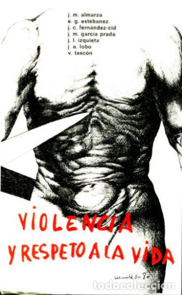 Libros de segunda mano: VIOLENCIA Y RESPETO A LA VIDA. - - Foto 1