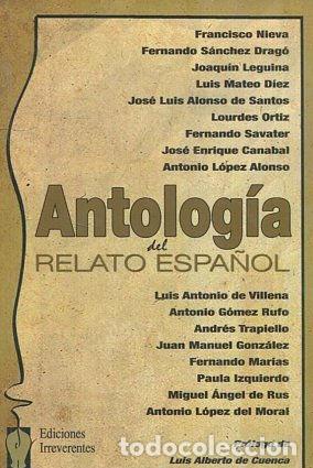 Libros de segunda mano: ANTOLOGIA DEL RELATO ESPA&Ntilde;OL. - VV.AA. - Foto 1