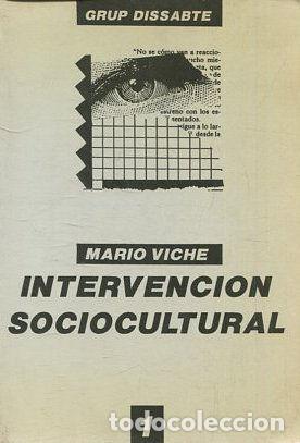 Libros de segunda mano: INTERVENCION SOCIOCULTURAL. - VICHE Mario. - Foto 1