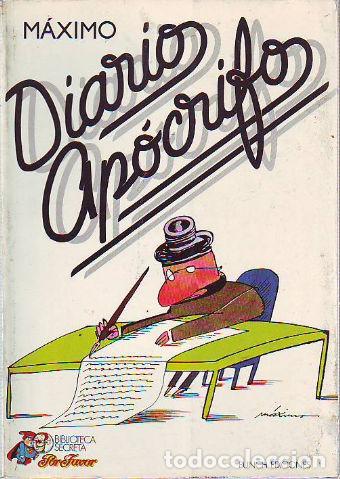 Libros de segunda mano: DIARIO AP&Oacute;CRIFO. - M&Aacute;XIMO. - Foto 1