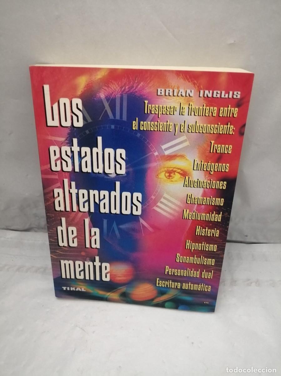Libros de segunda mano: Los Estados Alterados de la Mente - Foto 1