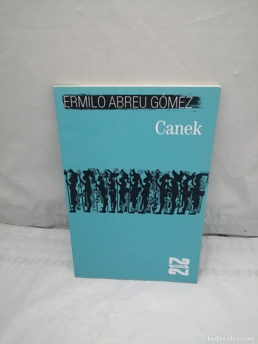 Libros de segunda mano: Ermilo Abreu G&oacute;mez: Canek - Foto 1