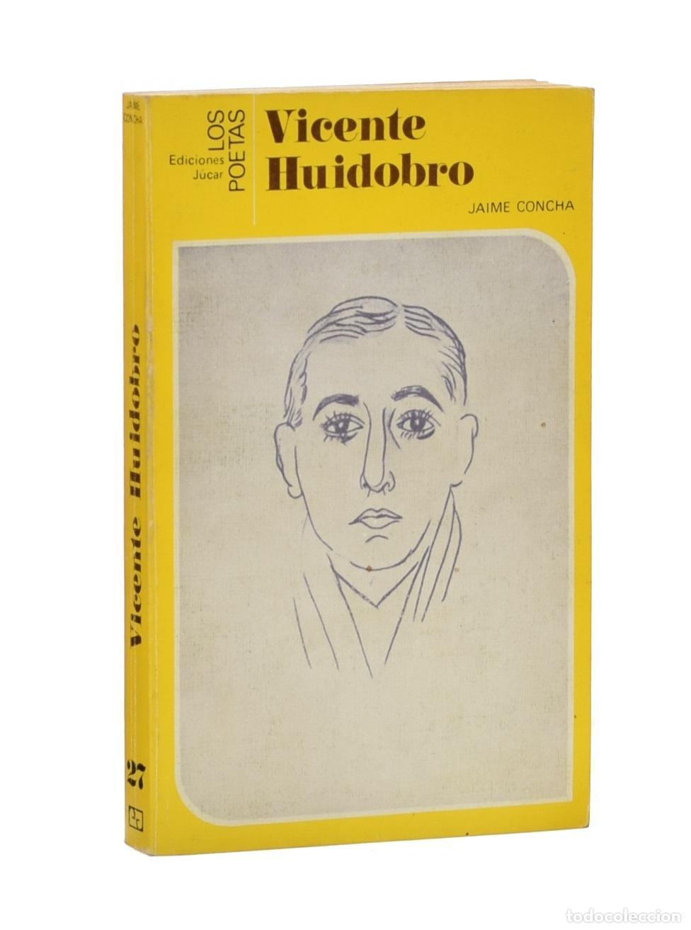 Libros de segunda mano: VICENTE HUIDOBRO - CONCHA, Jaime - Foto 1