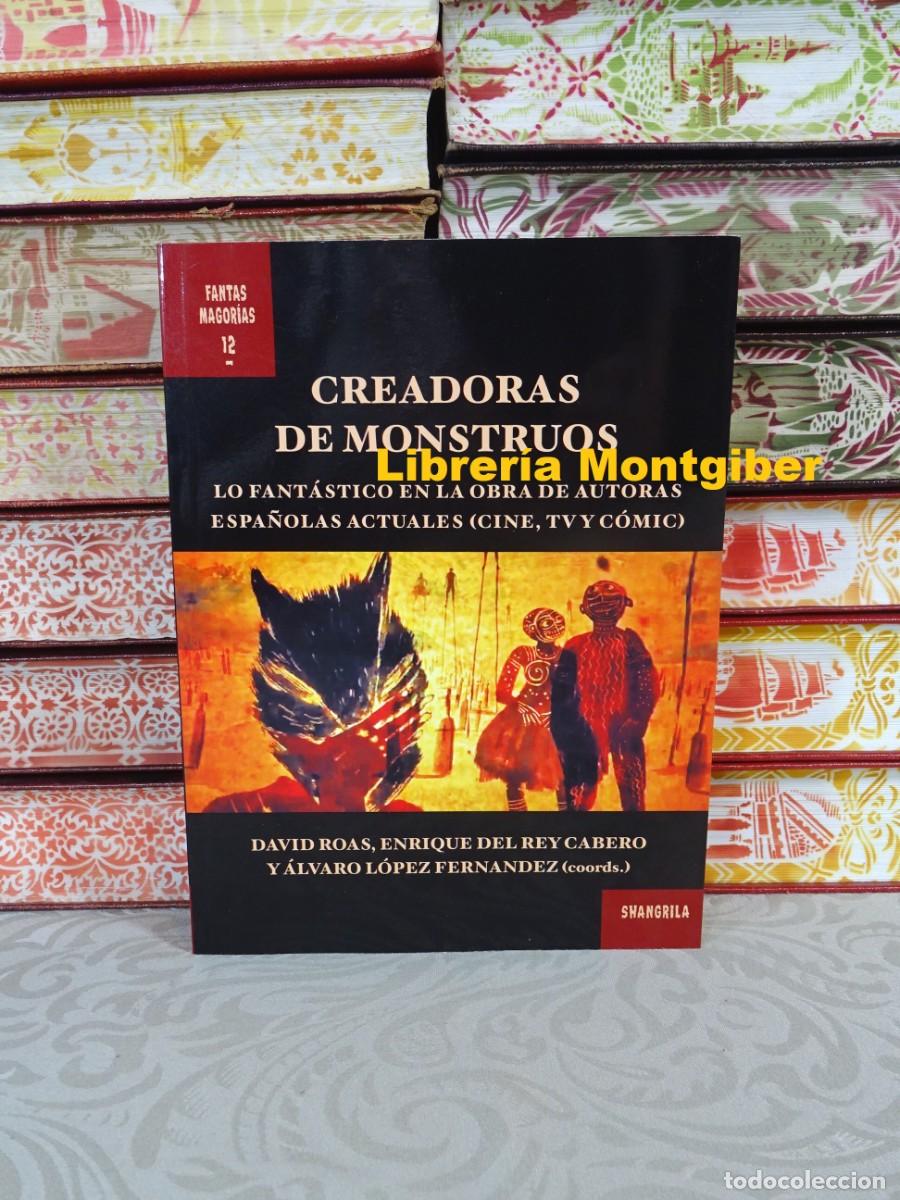 Libros de segunda mano: CREADORAS DE MONSTRUOS . Autor : AA.VV. - Foto 1