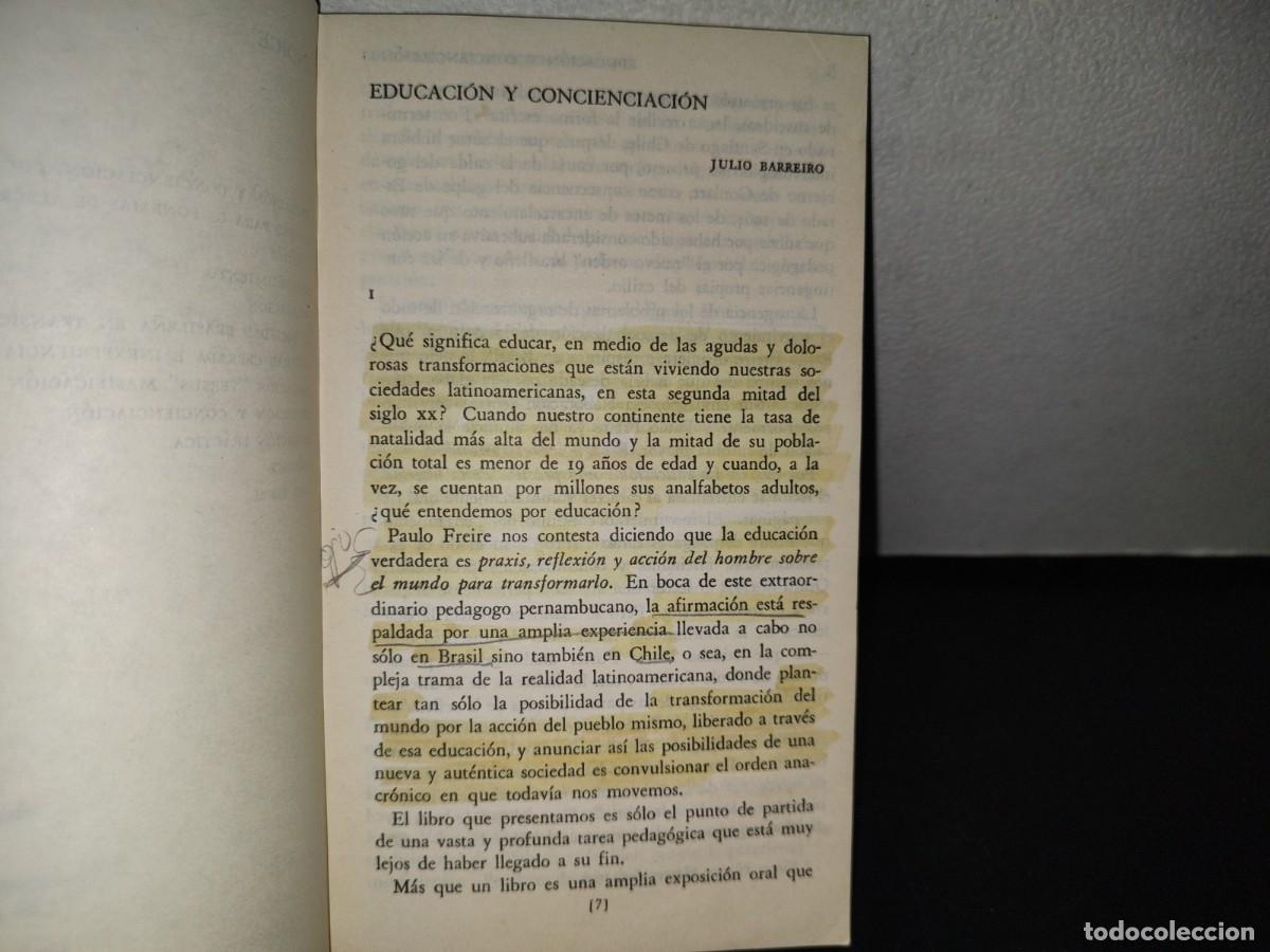 Libros de segunda mano: 104- LA EDUCACI&Oacute;N COMO PR&Aacute;CTICA DE LA LIBERTAD - PAULO FREIRE - Foto 6