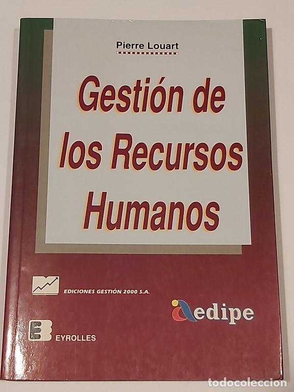 Libros de segunda mano: Gesti&oacute;n de los Recursos Humanos - Pierre Louart - Foto 1