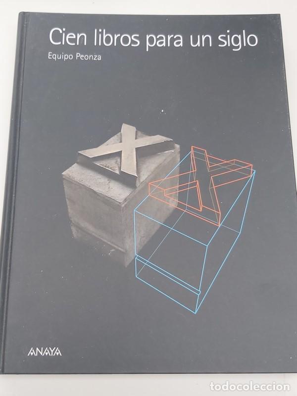 Libros de segunda mano: Cien libros para un siglo - Equipo Peonza - Foto 1