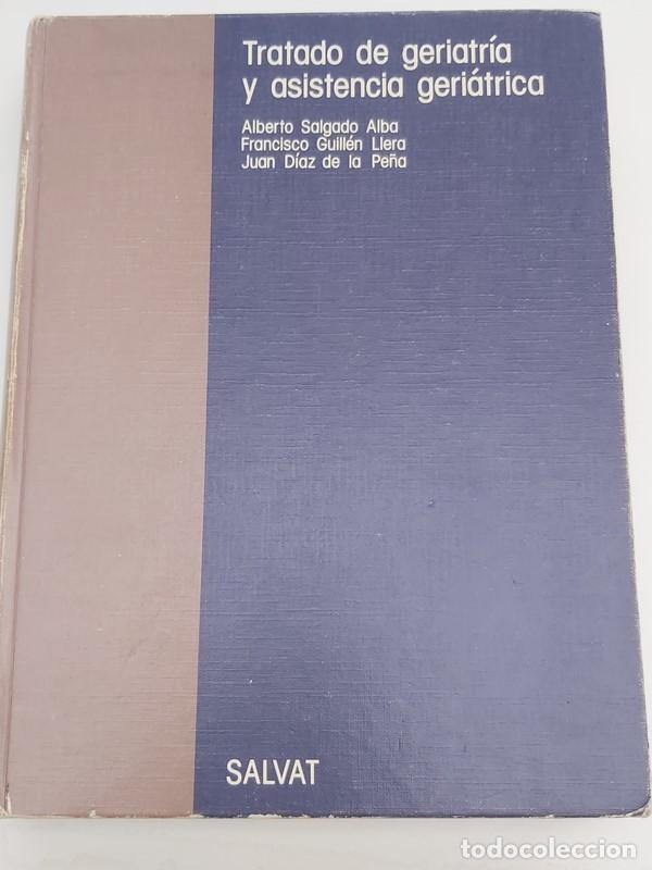 Libros de segunda mano: Tratado de geriatr&iacute;a y asistencia geri&aacute;trica - Foto 1