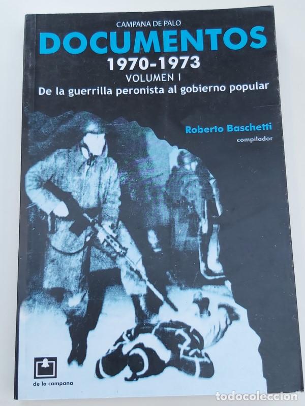 Libros de segunda mano: Documentos 1970 - 1973. I - Roberto Baschetti - Foto 1