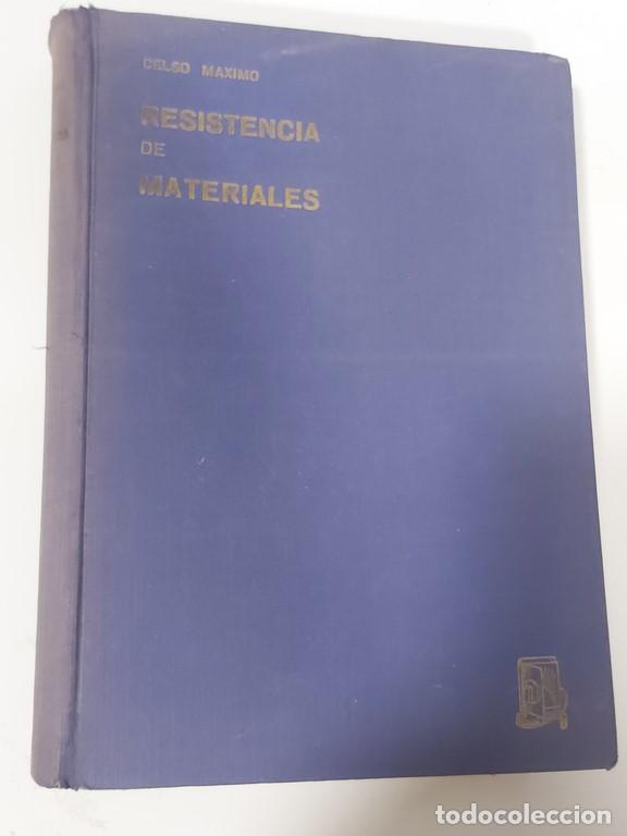Libros de segunda mano: Resistencia de materiales - CELSO M&Aacute;XIMO - Foto 1